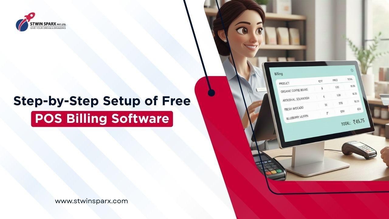 Step-by-Step Setup: Using Free POS Billing Software for Fast Checkout